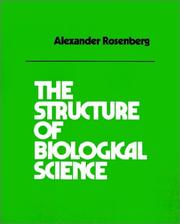 Cover of: The structure of biological science
