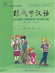 Cover of: Learn Chinese With Me 3: Student's Book with 2CDs