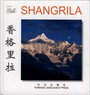 Cover of: Shangri-la (Chinese/English edition: FLP China Travel and Tourism)