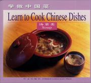 Cover of: Soup: Learn to Cook Chinese Dishes (Chinese/English edition)