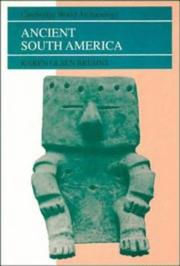 Ancient South America by Karen Olsen Bruhns