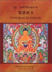 Cover of: Tangkas In Golog by Golog Sherab, Hungkar Dorje