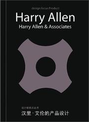 Cover of: Harry Allen: Harry Allen & Associates (Design Focus Series)