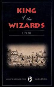 Cover of: King of the Wizards by Lin Xi