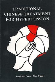 Cover of: Traditional Chinese Treatment for Hypertension