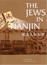 Cover of: The Jews in Tianjin