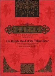 Cover of: The Remote Head of the Yellow River