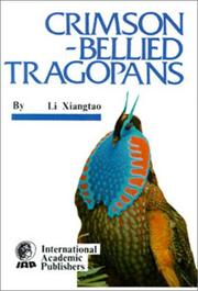 Cover of: Crimson-Bellied Tragopan: International Academic Publishers