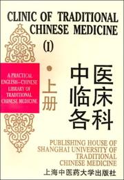 Cover of: Clinic of Traditional Chinese Medicine I: English/Chinese