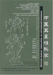 Cover of: Otorhinolaryngology of Traditional Chinese Medicine (Newly Compiled Practical English-Chinese Library of Traditional Chinese Medicine) (Newly Compiled ... Library of Traditional Chinese Medicine)