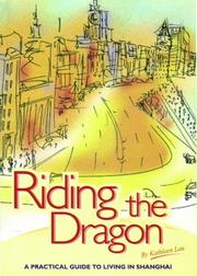 Cover of: Riding the Dragon by Kathleen Lau