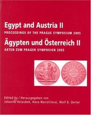 Cover of: Egypt and Austria II: Proceedings of the Prague Symposium, October 5th To 7th, 2005