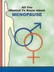 Cover of: All You Wanted to Know About Menopause