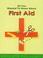 Cover of: All You Wanted to Know About First Aid