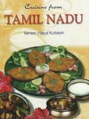 Cover of: Cuisine from Tamil Nadu by Ranee Vijaya Kuttaiah
