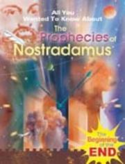 Cover of: The Prophesies of Nostradamus