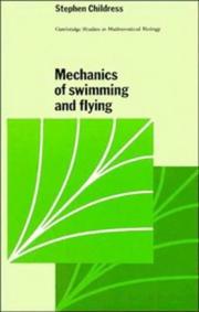 Mechanics of swimming and flying by Stephen Childress