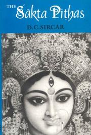 Cover of: The Sakta Pithas by D.C. Sirkar