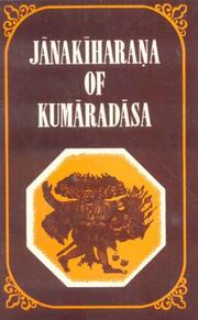 Cover of: Janakiharana of Kumaradasa by C.R. Swaminathan