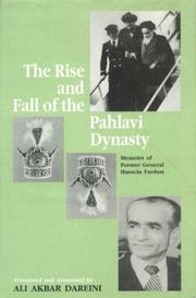 Cover of: Rise and Fall of the Pahlavi Dynasty by Hussein Fardust