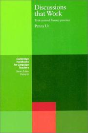 Discussions that Work: Task-centred Fluency Practice (Cambridge Handbooks for Language Teachers) by Penny Ur