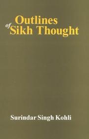 Cover of: Outlines of Sikh Thought