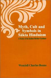 Cover of: Myth, Cult & Symbols in Sakta Hinduism: A Study of the Indian Mother Goddess