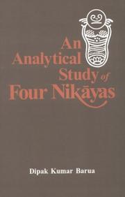 Cover of: An Analytical Study of Four Nikayas by Dipak Kumar Barua