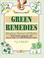 Cover of: Green Remedies