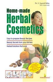 Cover of: Home Made Herbal Cosmetics