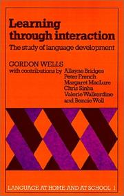 Cover of: Learning through interaction: the study of language development