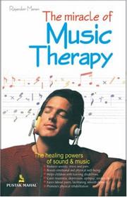 Cover of: The Miracle of Music Therapy by Rajendar Menen