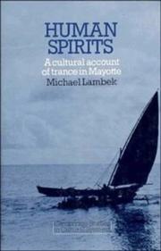 Cover of: Human spirits: a cultural account of trance in Mayotte