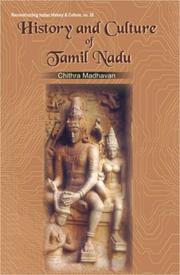 History and Culture of Tamil Nadu Volume one up to AD 1310 by Chithra Madhavan