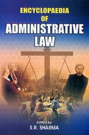 Cover of: Encyclopaedia of Administrative Law by S.R. Sharma