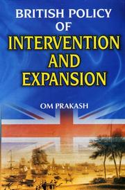 Cover of: British Policy of Intervention and Expansion