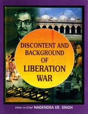 Cover of: Discontent and Background of Liberation War by N.K. Singh