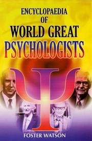 Cover of: Encyclopaedia of World Great Psychologists by Foster Watson