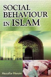 Front cover of Social Behaviour in Islam by Husain Muzzafar