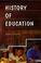 Cover of: History of Education