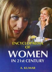 Cover of: Encyclopaedia of Women in 21st Century - 9 Vols. by P.C. Sinha