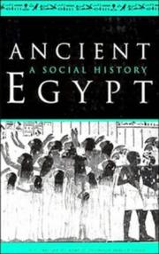 Ancient Egypt by Bruce G. Trigger, B. J. Kemp, D. O'Connor, A. B. Lloyd