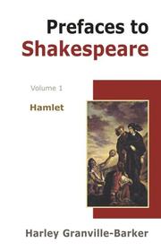 Cover of: Prefaces to Shakespeare by Harley Granville-Barker, Harley Granville-Barker