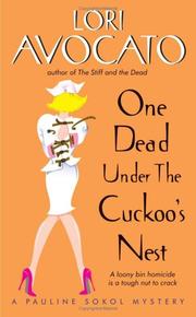 Cover of: One Dead Under the Cuckoo's Nest: A Pauline Sokol Mystery (Pauline Sokol Mysteries)