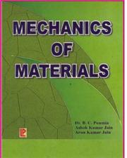 Cover of: Mechanics of Materials by B.C. Punmia, Ashok Kumar Jain, A.K. Jain