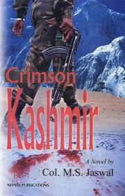 Crimson Kashmir by M.S. Jaswal