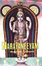 Cover of: Narayaneeyam-Bhagavata, Condensed Edition by Mepathur Narayana Bhattatiri