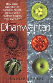 Cover of: Dhanwantari by Harish Johari
