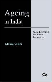 Ageing in India by Moneer Alam
