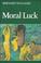 Cover of: Moral Luck